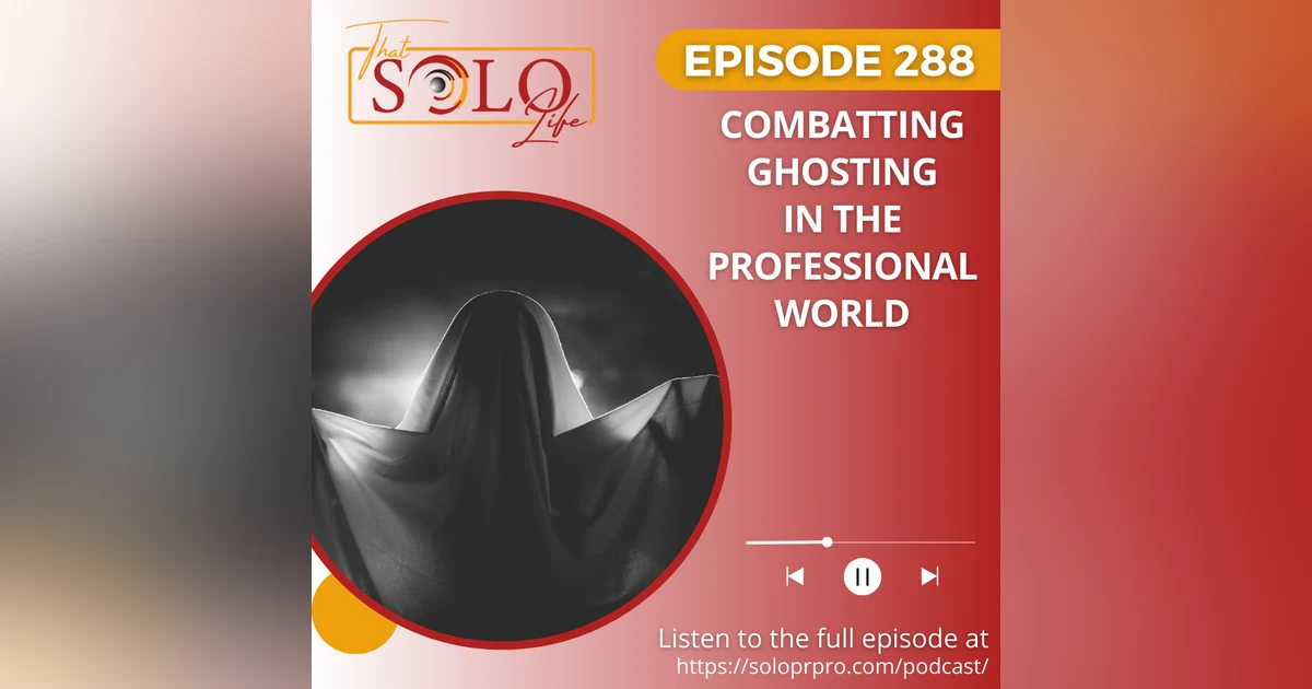 Combatting Ghosting In The Professional World