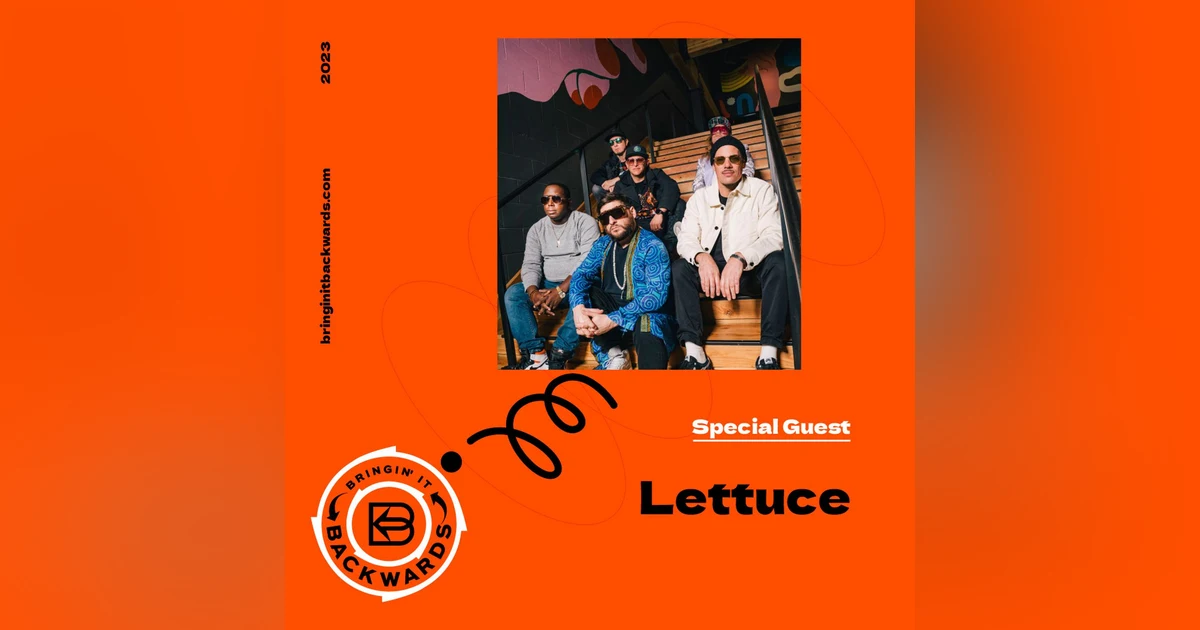 Interview with Lettuce