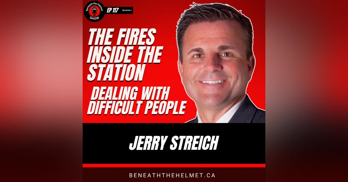 The Fires Inside the Station with Jerry Streich