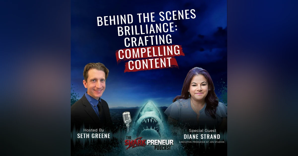 1056: Behind the Scenes Brilliance: Crafting Compelling Stories with Diane Strand