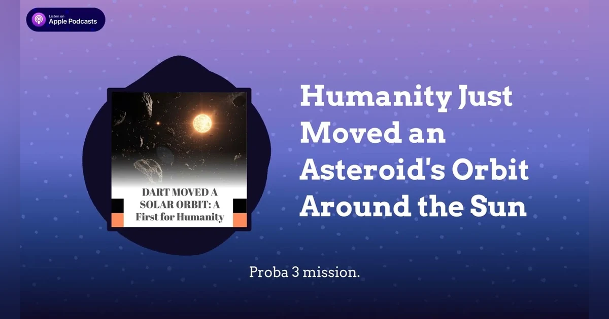 Humanity Just Moved an Asteroid’s Orbit Around the Sun