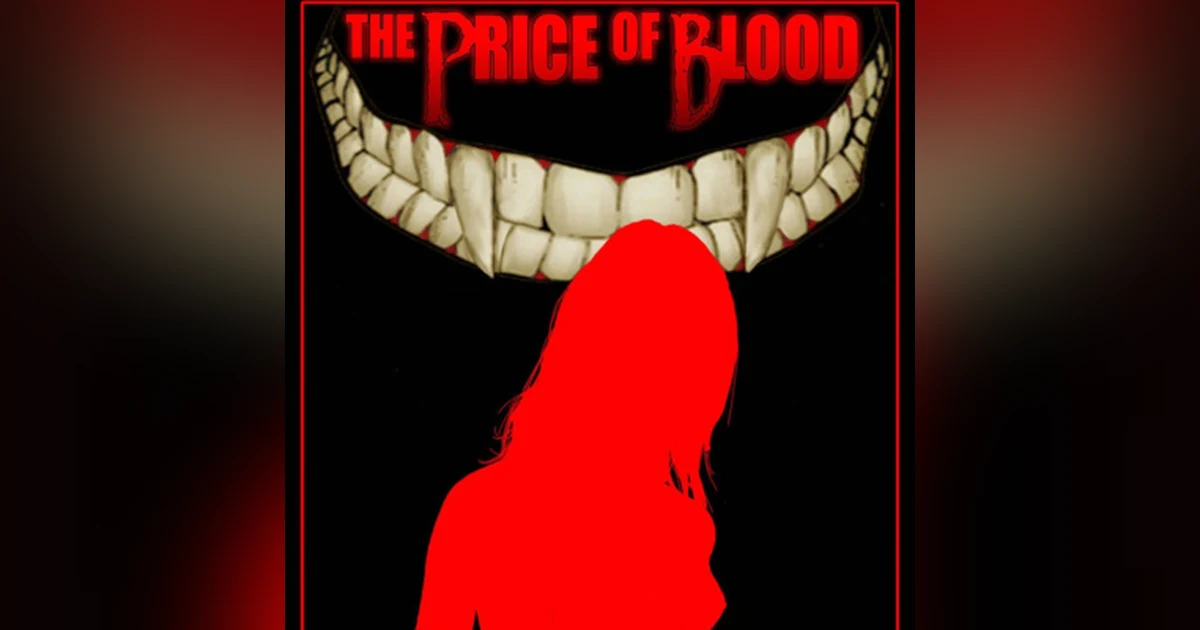 The Price of Blood Part 1