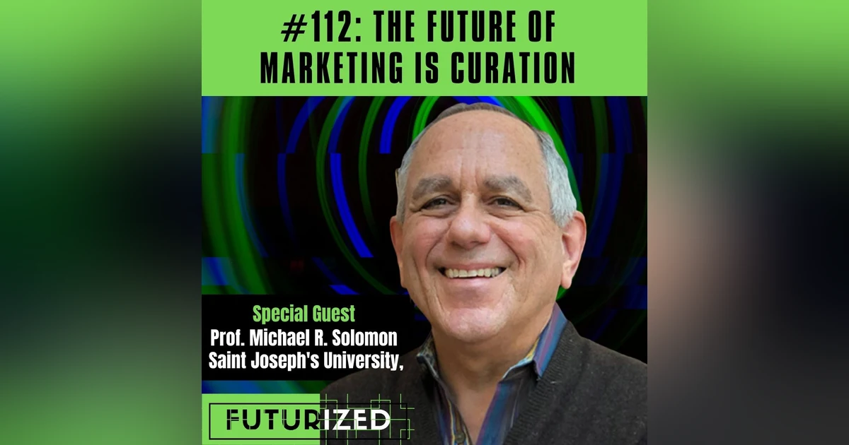 The Future of Marketing is Curation