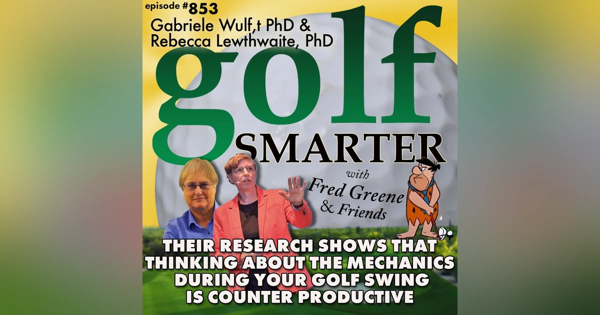 Their Research Shows That Thinking About The Mechanics During Your Golf Swing Is Counter Productive | golf SMARTER #853
