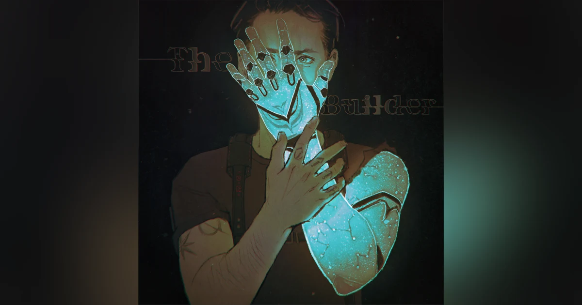 Chapter 45: The Builder
