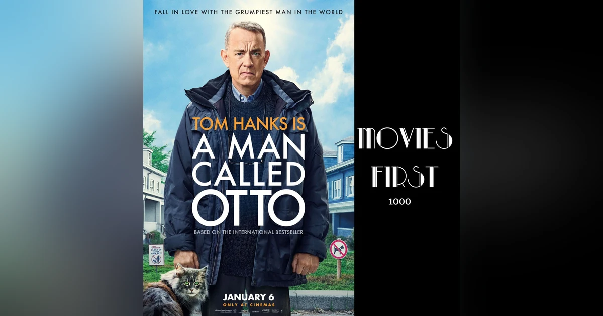 1000: A Man Called Otto (Comedy, Drama) (Review)