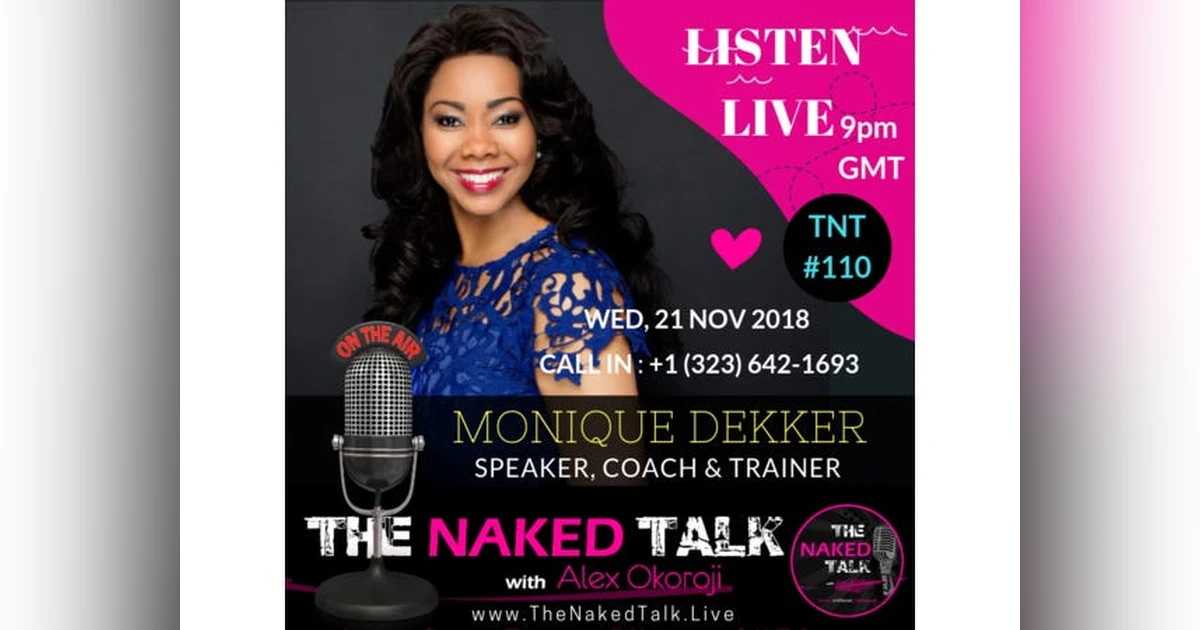 What It Means to Have Total Presence w/ Guest - Monique Dekker