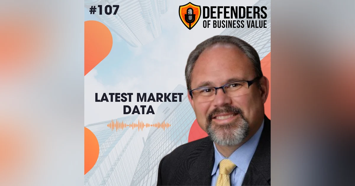 EP 107: Latest Market Data with Ed Mysogland