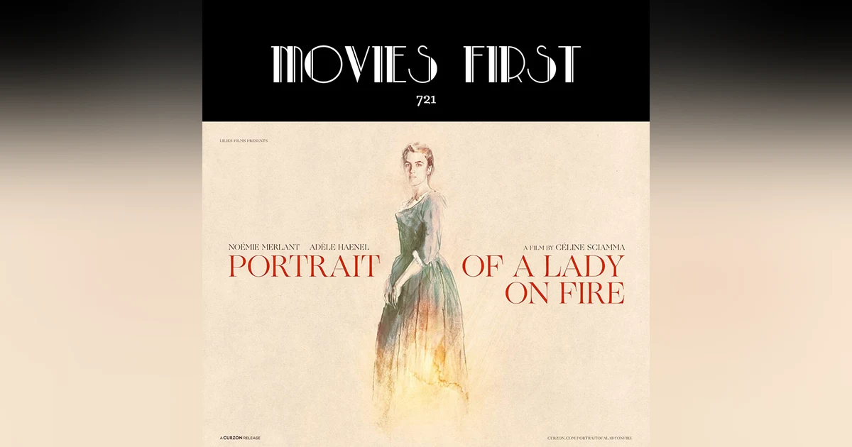7: Portrait Of A Lady On Fire (Drama, Romance) (the MoviesFirst review)