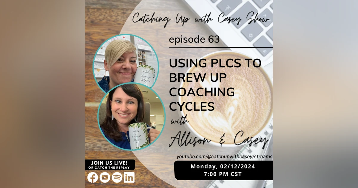 Using PLCs to Brew Up Coaching Cycles with Allison Petersen
