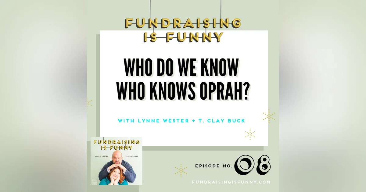 Who Do We Know Who Knows Oprah?
