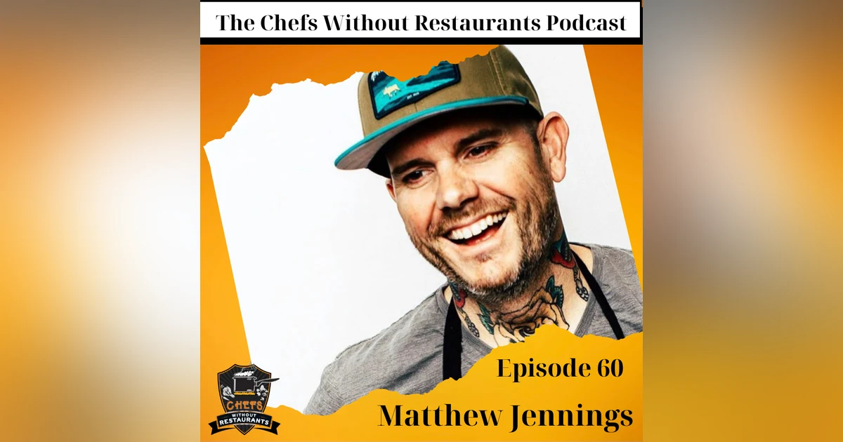 Chef Matthew Jennings - Getting Healthy, Moving to Vermont and His New Job and Business Ventures