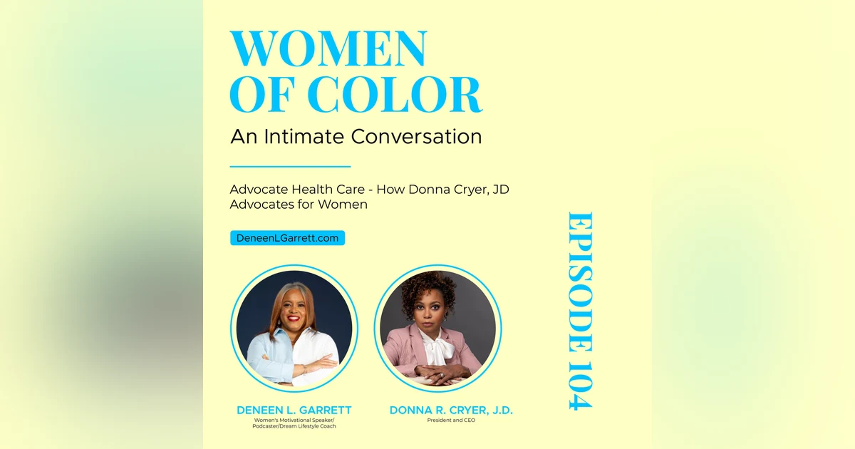 Advocate Health Care - How Donna Cryer, JD Advocates for Women