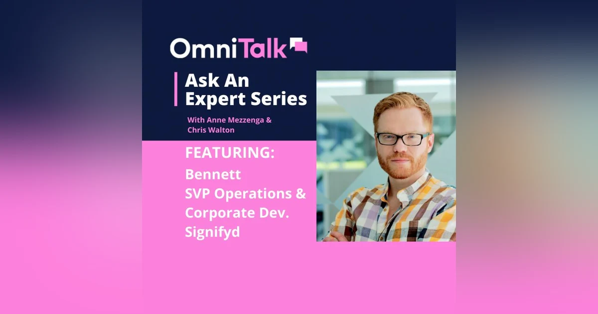 Ask An Expert | The Impact Of Retail Fraud w/Signifyd SVP Operations & Client Development Bennett