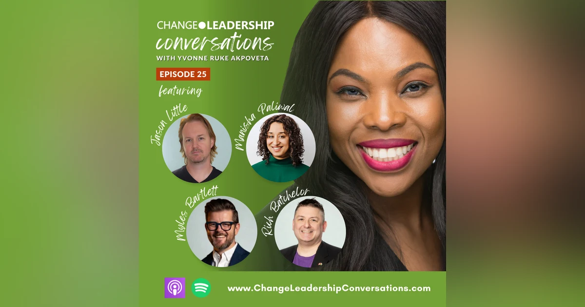 The Future of Change Management | Ep 25