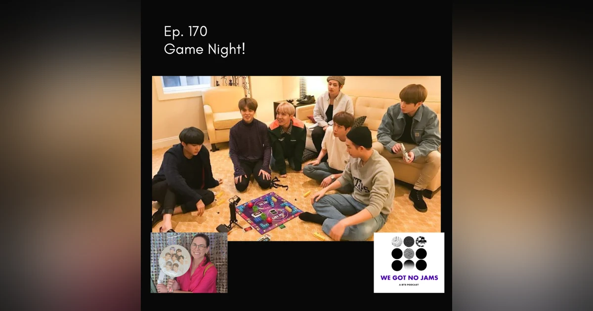 170. Game Night!