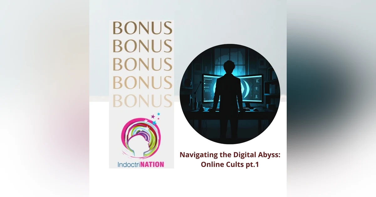Navigating the Digital Abyss: Online Cults pt.1