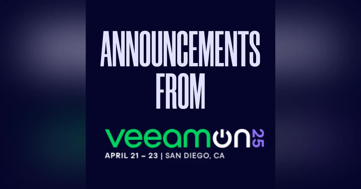 Breaking Down the VeeamOn Announcements for Backup Admins