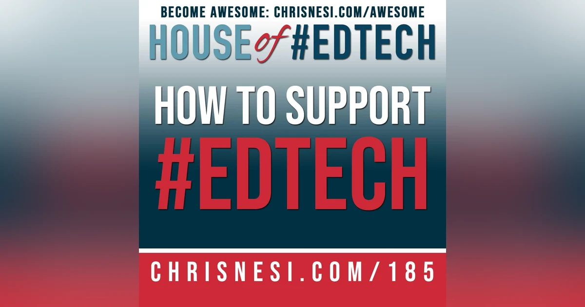How to Support the Use of #EdTech - HoET185