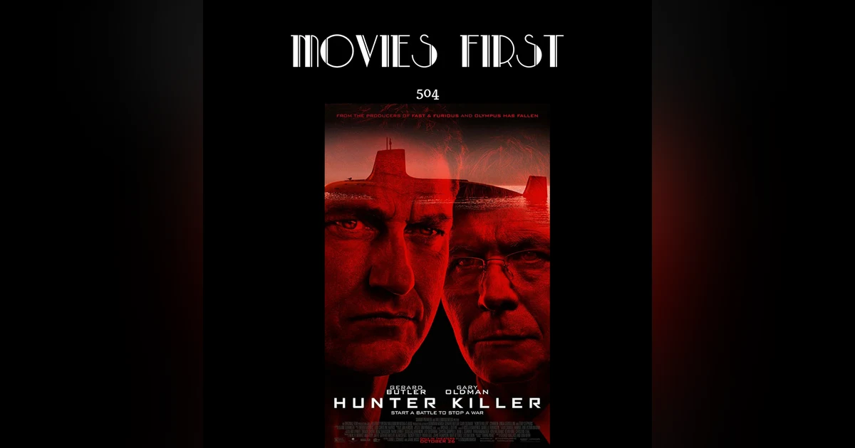 504: Hunter Killer (Action, Thriller)
