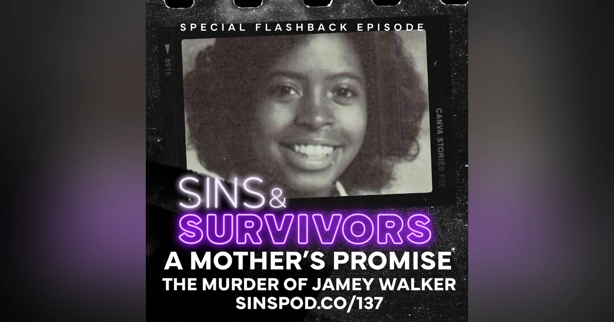 A Mother's Promise - The Murder or Jamey Walker - Flashback