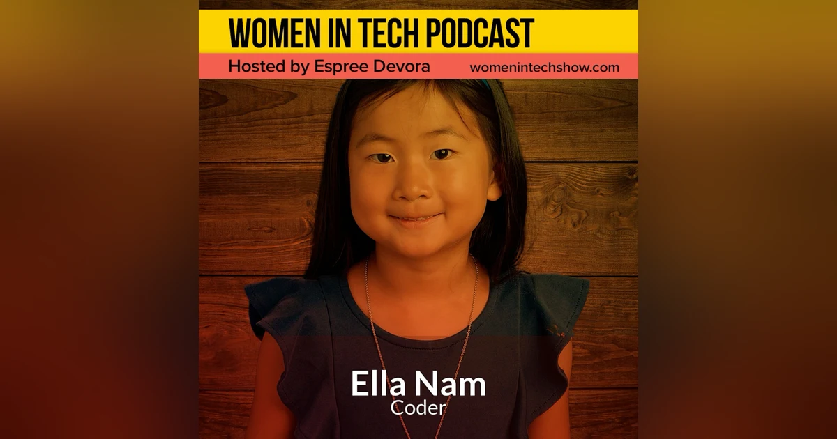 Ella Nam, Code And Create: Women In Tech California