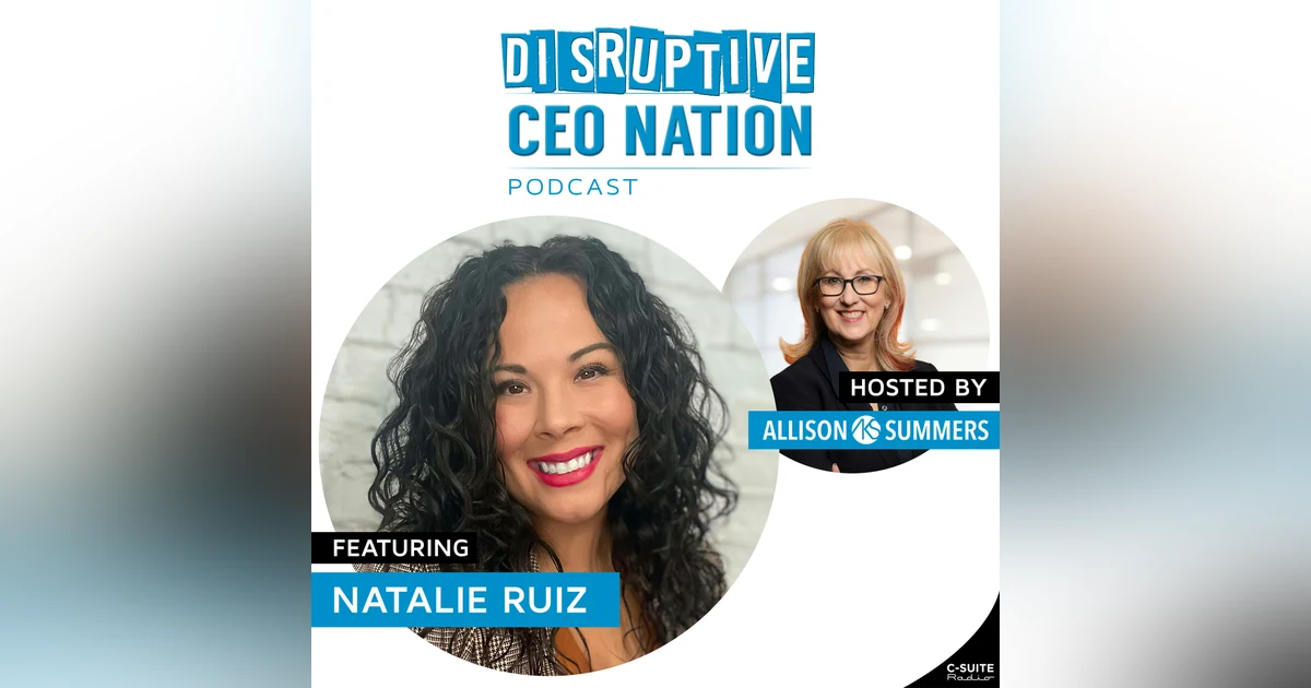 Episode 187: Natalie Ruiz, CEO of AnswerConnect - Portland, Orgeon
