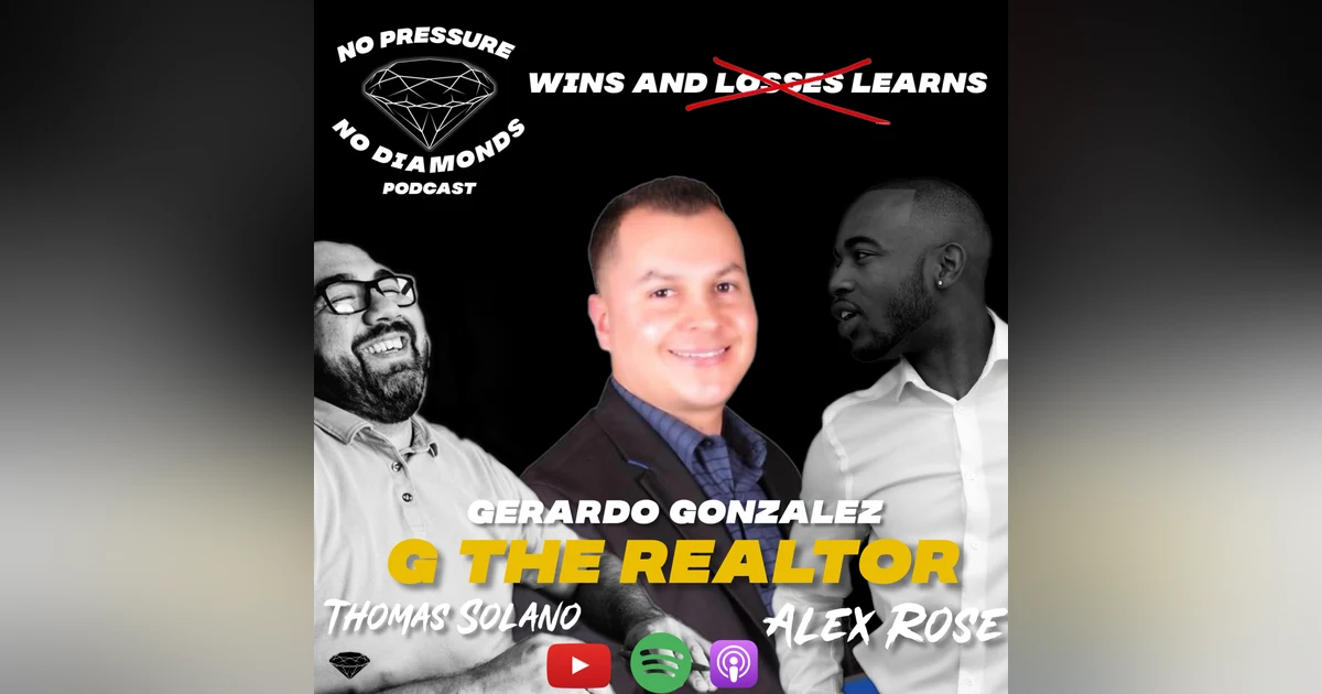 EP.20 Wins and Learns w/ G the Realtor