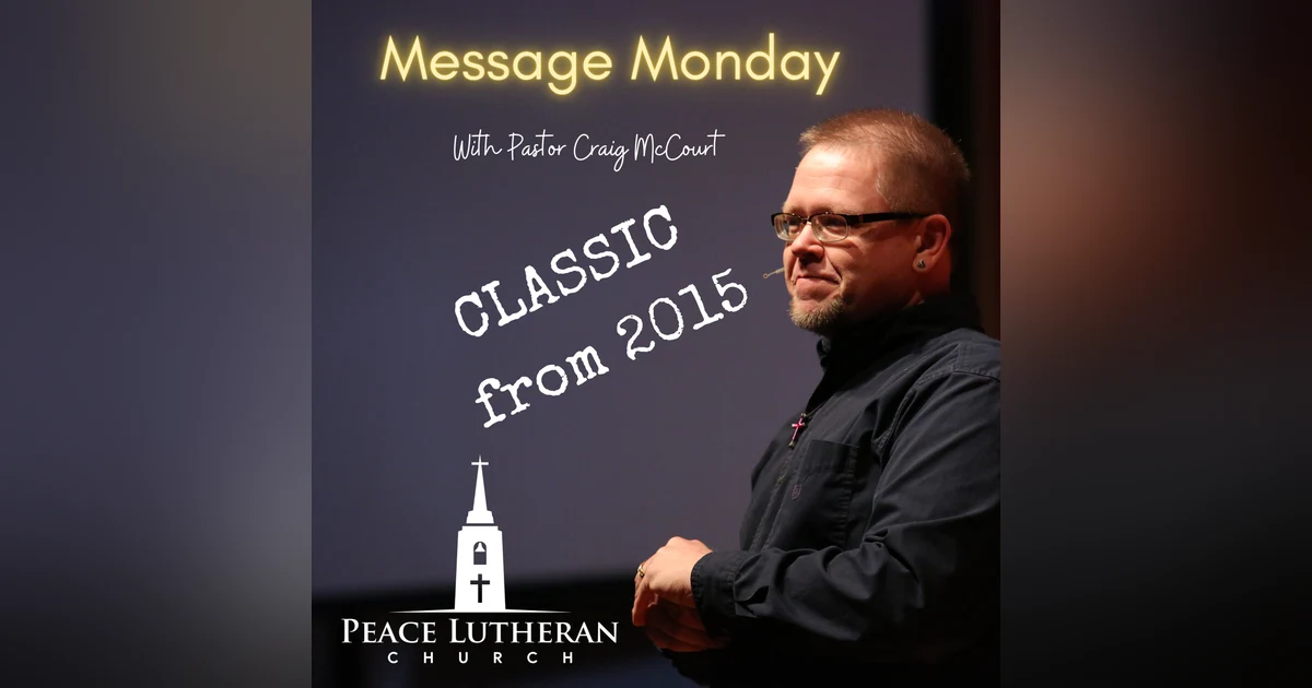 Message Monday Classic - The Power of the Seed 2015