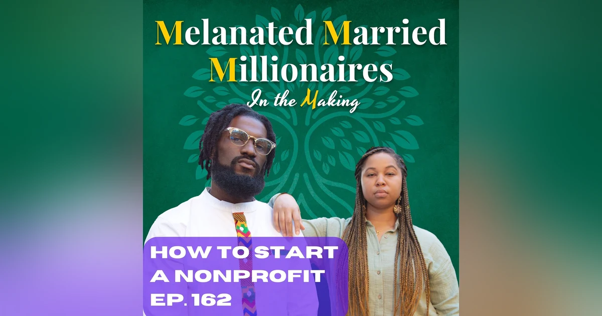 How to Start a Nonprofit | The M4 Show Ep. 162