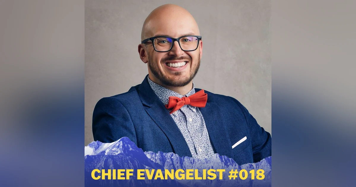 018 Justin Robbins on Creating Meaning and Impact as Chief Evangelist