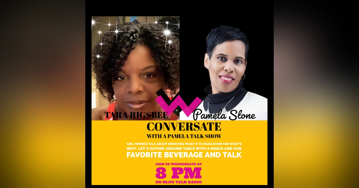 EP 3. What’s Next with Tara Rigsbee on How to Mind your Mind