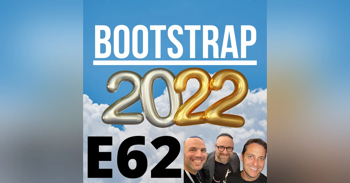 E62: 2022 Prediction Roundup!