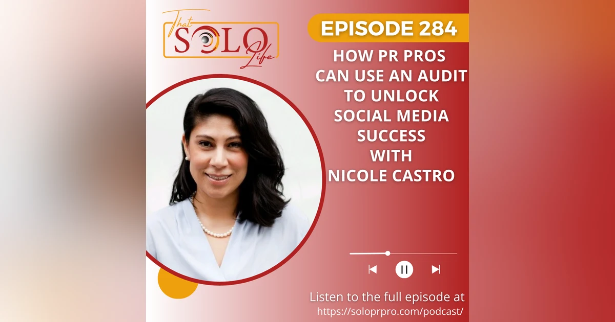 How PR Pros Can Use an Audit to Unlock Social Media Success