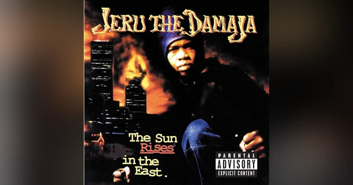 Jeru The Damaja: The Sun Rises In The East (1994).