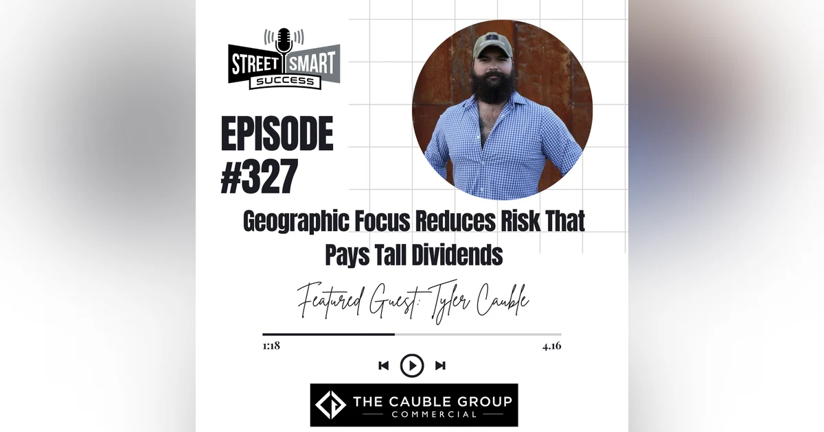 327: Geographic Focus Reduces Risk That Pays Tall Dividends