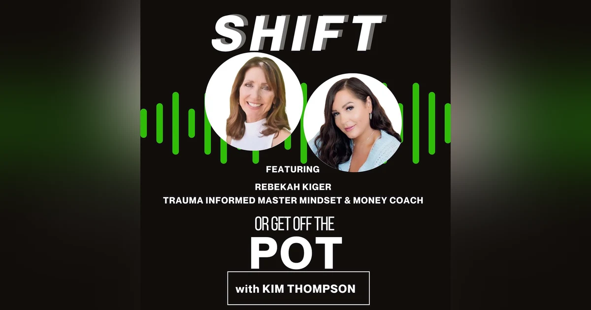 Overcoming Money Blocks: Rebekah Kiger's Journey from Poverty to Financial Freedom