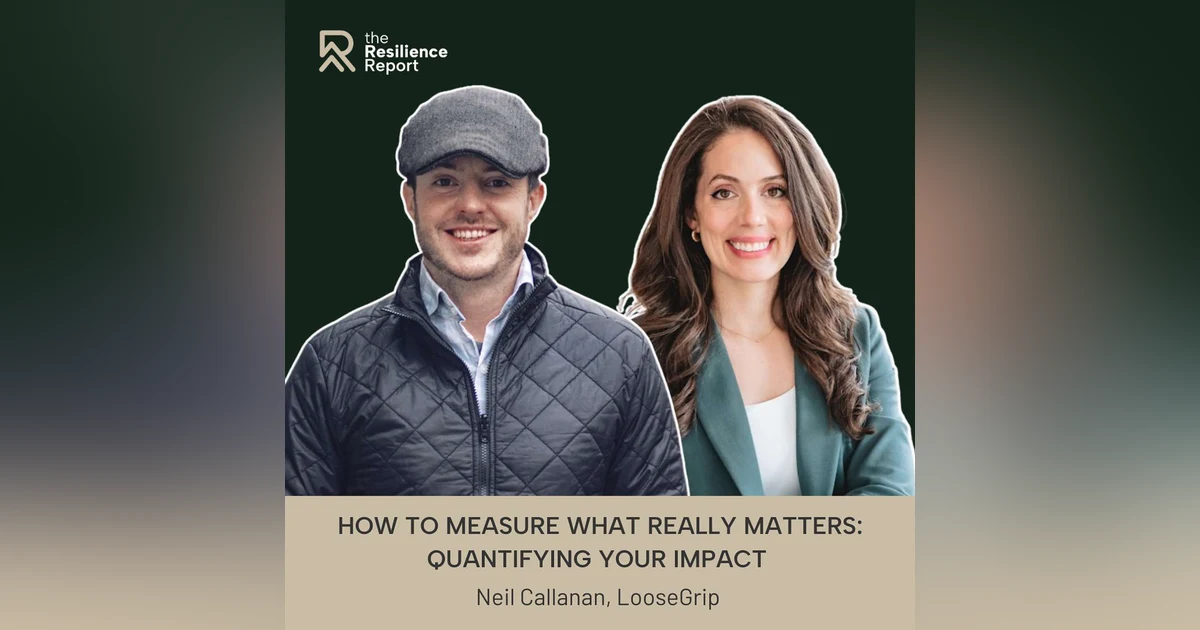 The Business Case for Good: Turning Purpose into Measurable Impact ft. Neil Callanan (LooseGrip)