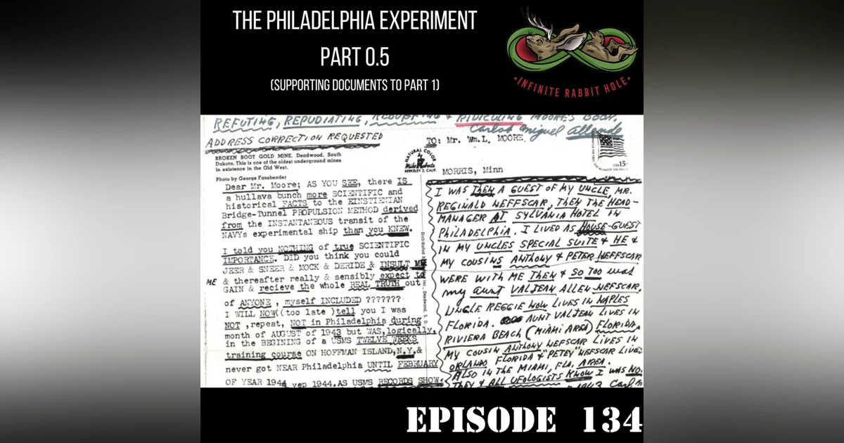 134. The Philadelphia Experiment: Part 0.5, The Supporting Documents