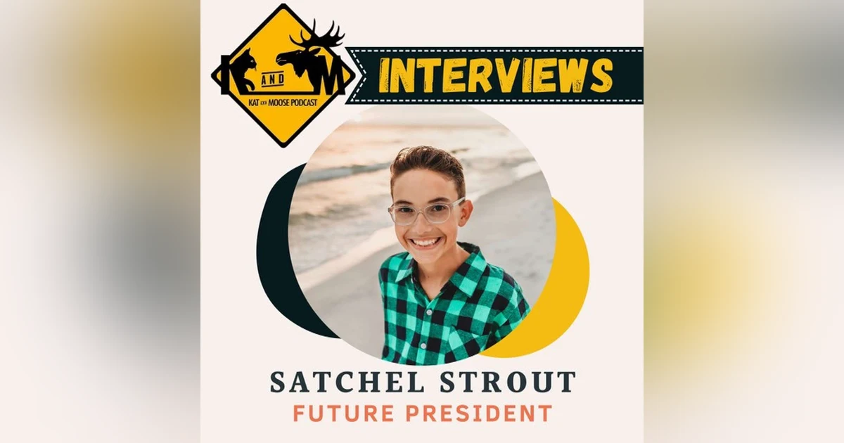INTERVIEW: Politics and Presidents with Satchel Strout