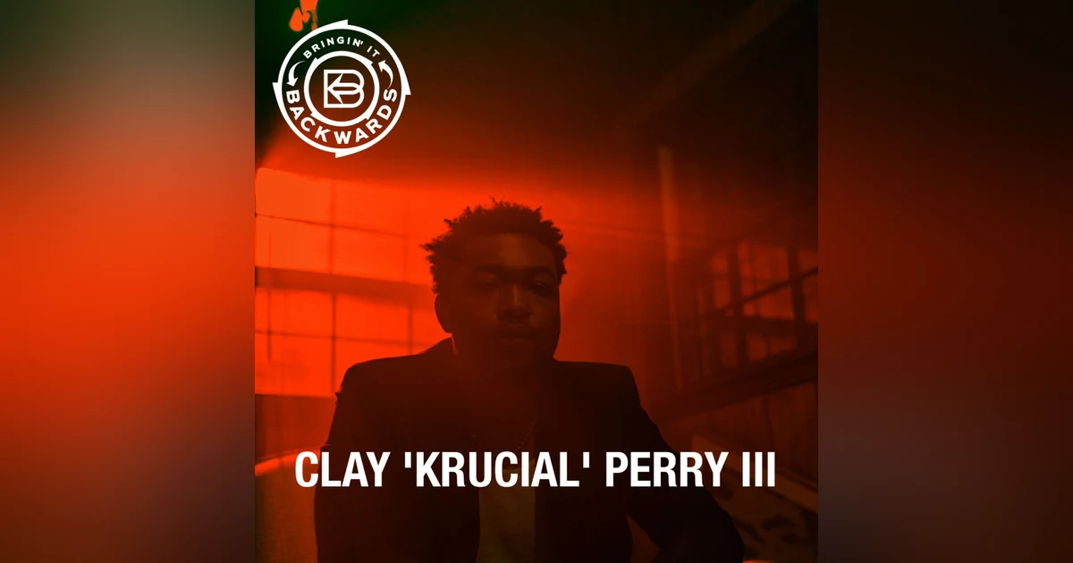 Interview with Clay 'Krucial' Perry III