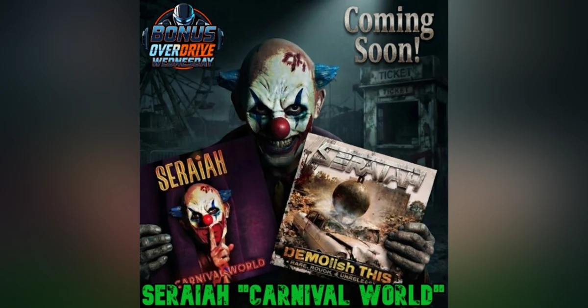 Coming Soon: Seraiah "Carnival World"