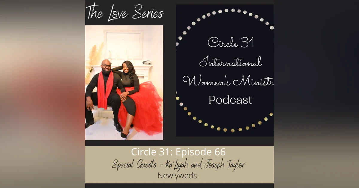 Episode 66: Before I Said 'I Do' with Ka'Liyah Taylor