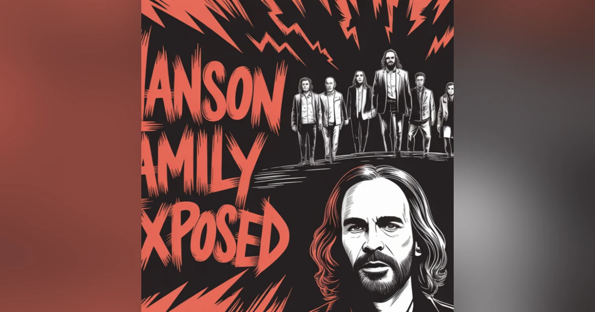 Manson Family Exposed|PBP|23: Cult Classics Series
