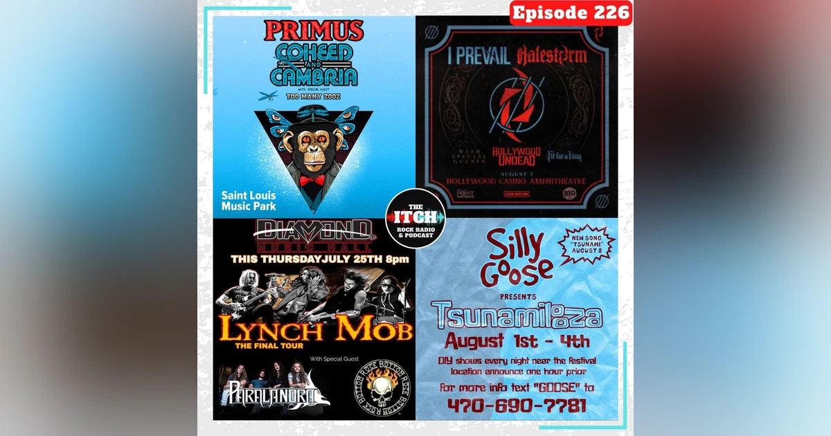 E226 Concert Catch-up: Primus, Paralandra, I Prevail, Halestorm, Hollywood Undead, Silly Goose, and more!