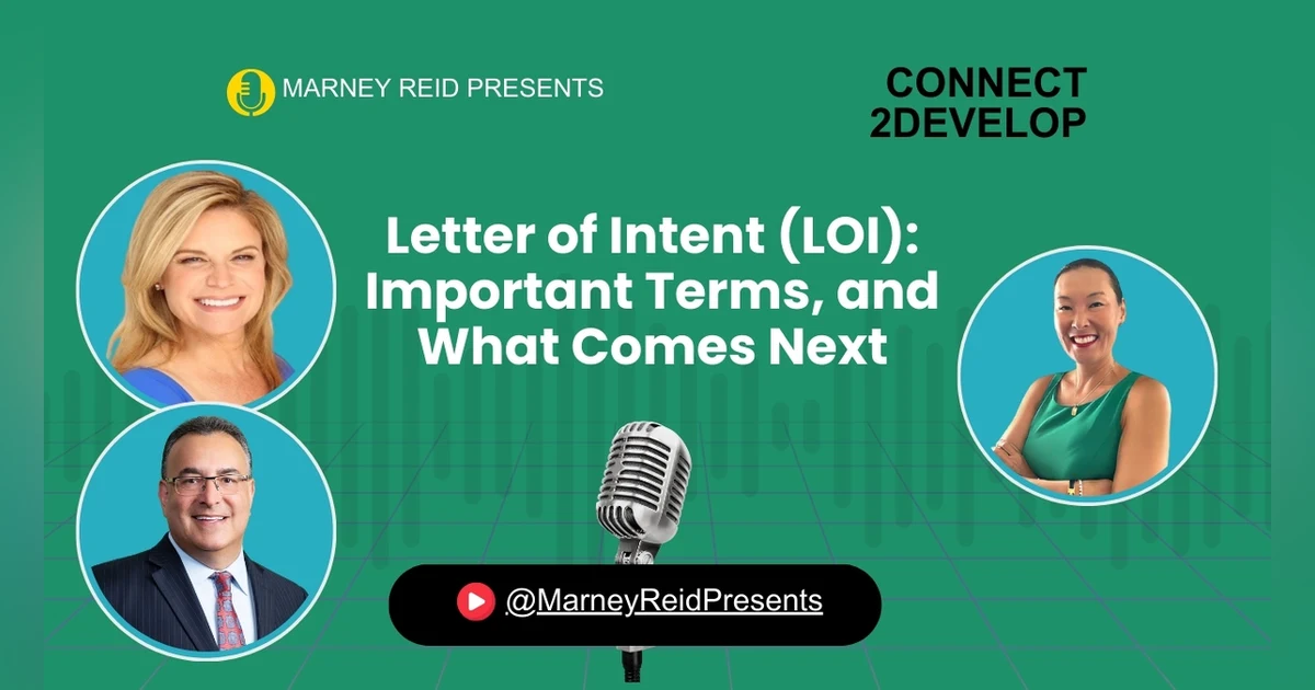 PE #4: Letter of Intent (LOI) – Important Terms, and What Comes Next with Dana Jacoby, MBA, Gary Herschman, Esq., and Marney Reid