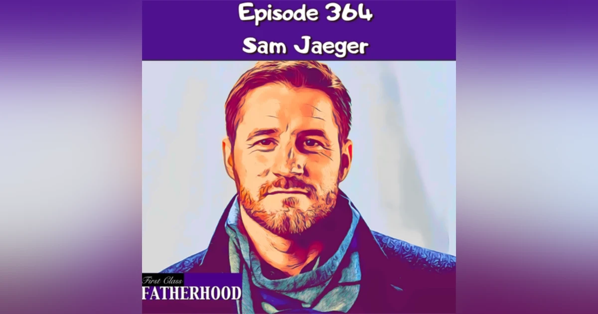 #364 Sam Jaeger