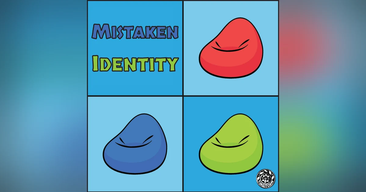 Episode 18: Mistaken Identity