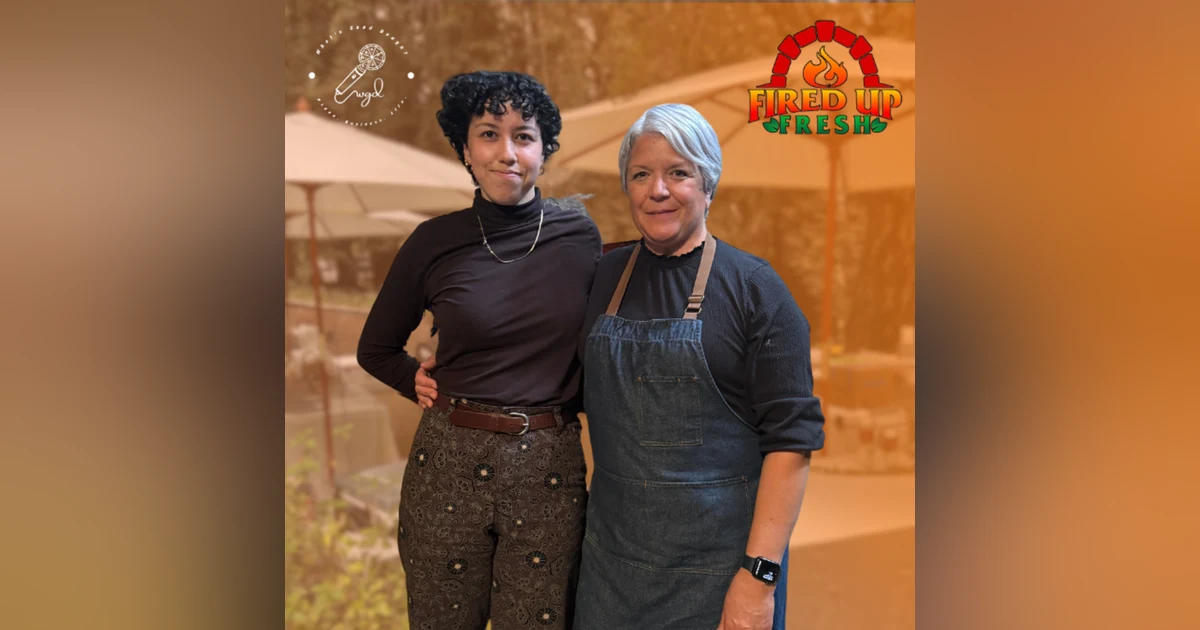 A Pizza Wedding Catering Company That Doesn’t Do Public Events w/ Linda and Abby of Fired Up Fresh