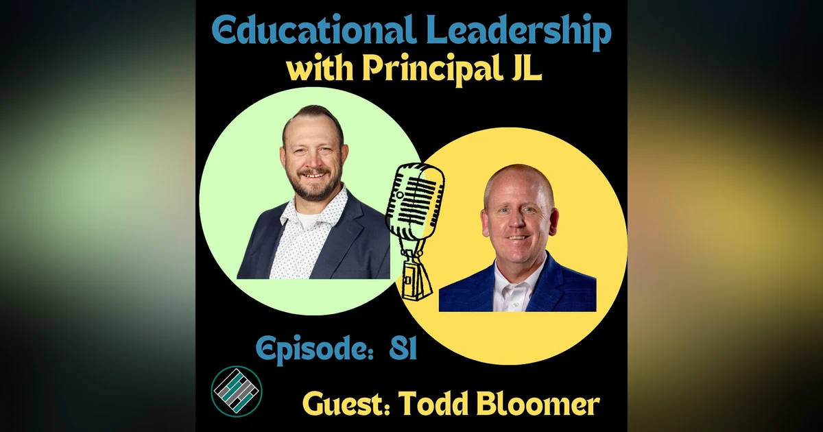 Episode 81: Finding Your Red Bench: Sustainable School Leadership, Self-Care & Avoiding Burnout with Todd Bloomer